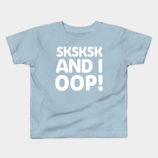 sksksk Memeshirt Design / VSCO girl Kids T-Shirt